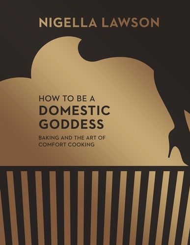 How to Be a Domestic Goddess book cover