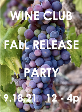 Wine Club Release Party Ticket - SOLD OUT